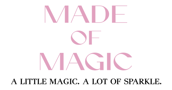 Made of Magic